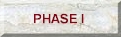phase1_but.gif (1446 bytes)